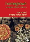 hooks, bell (Berea College, Mesa-Bains, Amalia - Homegrown