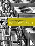 Hurt, Sam - Building Systems in Interior Design