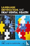  - Language Deprivation and Deaf Mental Health