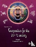 Thesen, Thomas Paul - Composition for the 21st ½ century, Vol 2