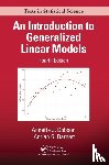 Dobson, Annette J. (University of Queensland, Barnett, Adrian G. (Queensland University of Technology - An Introduction to Generalized Linear Models