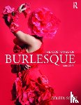 Scott, Coleen - The Costumes of Burlesque