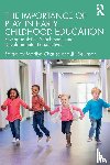  - The Importance of Play in Early Childhood Education