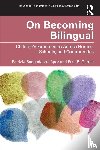 Baquedano-Lopez, Patricia (University of California, Garrett, Paul B. (Temple University - On Becoming Bilingual