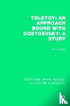 Lavrin, Janko - Tolstoy: An Approach bound with Dostoevsky: A Study