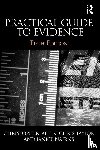 Allen, Christopher (Formerly at Inns of Court Law School, Taylor, Chris (University of Bradford, Nairns, Janice - Practical Guide to Evidence