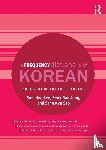 Lee, Sun-Hee, Jang, Seok Bae, Seo, Sang Kyu - A Frequency Dictionary of Korean