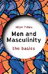 Edley, Nigel (Nottingham Trent University - Men and Masculinity: The Basics