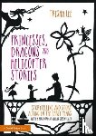 Lee, Trisha (Artistic Director of Make-Believe Arts - Princesses, Dragons and Helicopter Stories