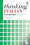 Cragie, Stella (The University of Westminster, Higgins, Ian (University of St Andrews, Hervey, Sandor, Gambarotta, Patrizia - Thinking Italian Translation