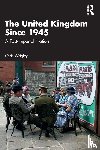 Wrigley, Chris - The United Kingdom Since 1945