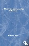 Jensen, Klaus Bruhn (University of Copenhagen - A Theory of Communication and Justice