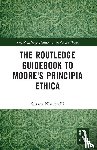 Nuccetelli, Susana (St. Cloud State University - The Routledge Guidebook to Moore's Principia Ethica