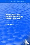 Rothstein, Eric - Restoration and Eighteenth-Century Poetry 1660-1780 (Routledge Revivals)
