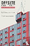  - Offsite Architecture
