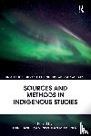  - Sources and Methods in Indigenous Studies