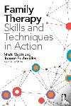 Rivett, Mark (Director of Family and Systemic Psychotherapy training, Buchmuller, Joanne - Family Therapy Skills and Techniques in Action