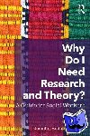 Anderson-Meger, Jennifer - Why Do I Need Research and Theory?