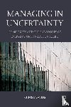 Mowles, Chris (University of Hertfordshire - Managing in Uncertainty