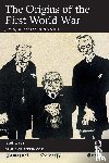 Joll, James, Martel, Gordon (University of Northern British Columbia - The Origins of the First World War
