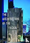 Korman, Randall - The Architecture of the Facade