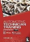 Denton, Tom (Technical Consultant - Automotive Technician Training: Practical Worksheets Level 3