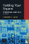 Mullins, Christopher W. (University of Northern Iowa - Holding Your Square