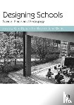  - Designing Schools