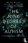  - The Nine Degrees of Autism