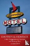 Smith, Laurajane - Emotional Heritage