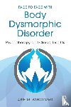 Winograd, Arie M. - Face to Face with Body Dysmorphic Disorder
