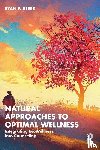 Reese, Ryan F. (Oregon State University–Cascades - Natural Approaches to Optimal Wellness