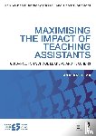 Webster, Rob (University of London, Russell, Anthony (Research Officer, Blatchford, Peter (Professor in Psychology and Education at the Institute of Education - Maximising the Impact of Teaching Assistants