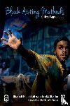  - Black Acting Methods