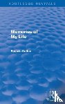 Galton, Francis - Memories of My Life (Routledge Revivals)