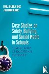 Trujillo-Jenks, Laura (Texas Women's University, Jenks, Kenneth (Chief of Police/Deputy City Manager in the City of Anna - Case Studies on Safety, Bullying, and Social Media in Schools