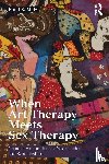 Metzl, Einat S. (Loyola Marymount University - When Art Therapy Meets Sex Therapy