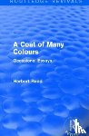 Read, Herbert - A Coat of Many Colours - Occasional Essays