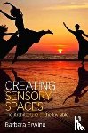 Erwine, Barbara (University of Washington - Creating Sensory Spaces