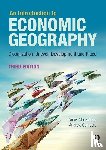 MacKinnon, Danny (University of Newcastle, Cumbers, Andrew (University of Glasgow - An Introduction to Economic Geography