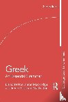 Holton, David (University of Cambridge and Fellow of Selwyn College), Mackridge, Peter (University of Oxford, Philippaki-Warburton, Irene (University of Reading, Georgiafentis, Michalis - Greek: An Essential Grammar
