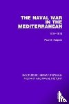 Halpern, Paul G. - The Naval War in the Mediterranean