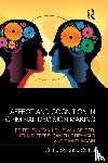  - Affect and Cognition in Criminal Decision Making