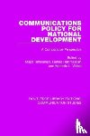  - Communications Policy for National Development