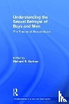  - Understanding the Sexual Betrayal of Boys and Men