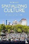 Low, Setha (CUNY Graduate Center - Spatializing Culture