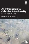 Jankovic, Marija (Davidson College, Ludwig, Kirk - An Introduction to Collective Intentionality