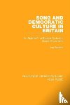 Watson, Ian (Florida Atlantic University, Boca Raton, Florida, USA) - Song and Democratic Culture in Britain