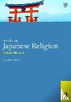 Ellwood, Robert S. (University of Southern California - Introducing Japanese Religion