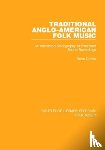 Cohen, Norm - Traditional Anglo-American Folk Music